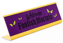 Load image into Gallery viewer, Disney Nameplate - Haunted Mansion - Welcome Foolish Mortals