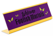 Load image into Gallery viewer, Disney Nameplate - Haunted Mansion - Welcome Foolish Mortals
